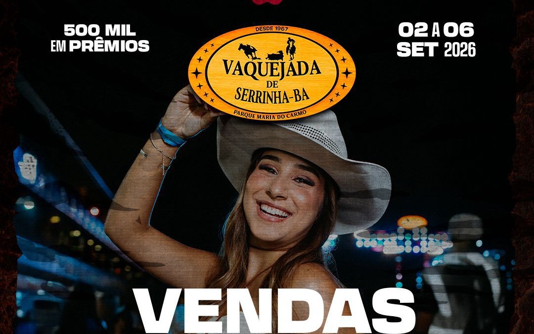 Imagem de Vaquejada de Serrinha confirma edição de 2026 e anuncia abertura de vendas no escuro