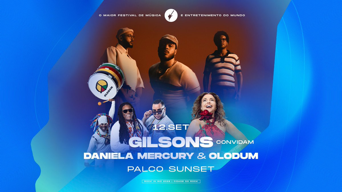 Imagem de Rock in Rio 2026: Gilsons recebe Daniela Mercury e Olodum no Palco Sunset