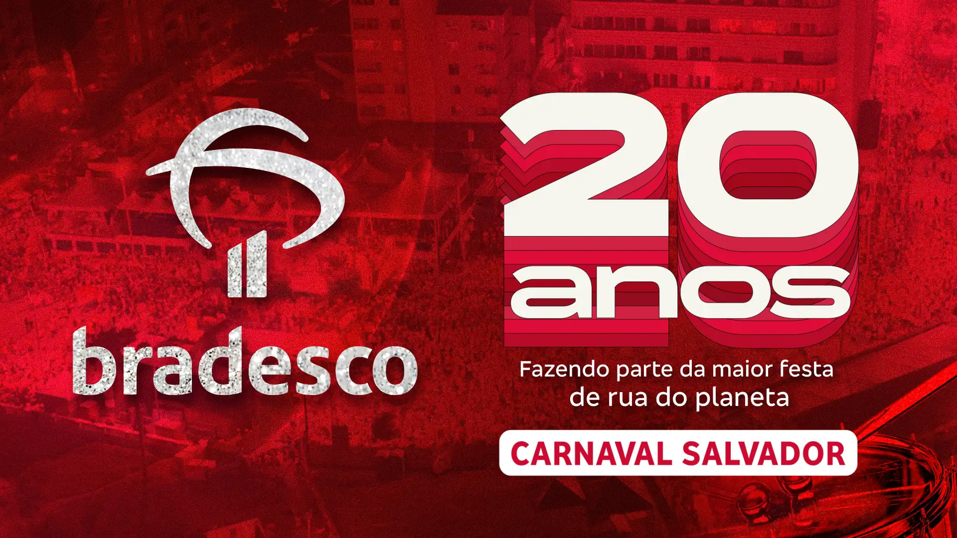 Imagem de  Bradesco celebra 20 anos de história no Carnaval de Salvador e anuncia cota Master no Camarote Salvador
